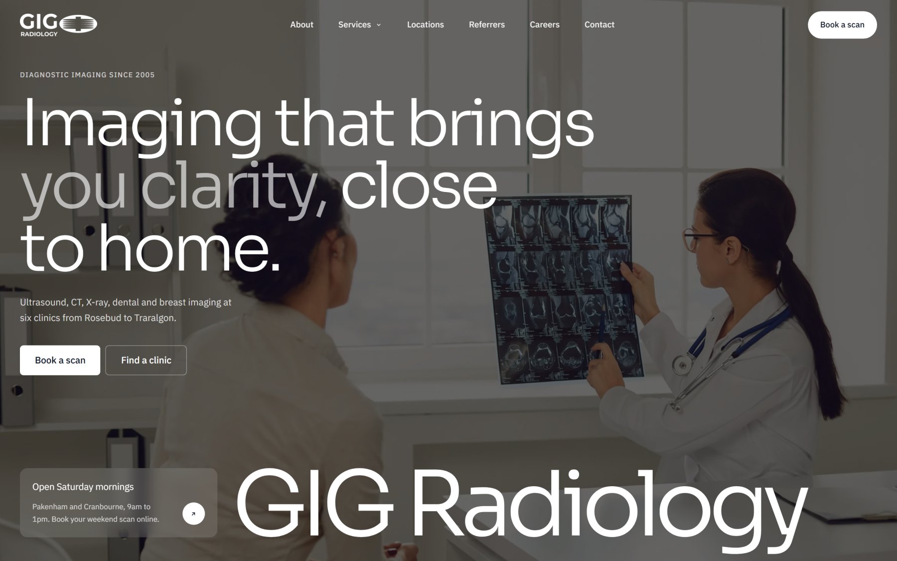 The GIG Radiology homepage: the headline Imaging that brings you clarity, close to home, over a photo of a radiologist reviewing scans, with Book a scan and Find a clinic buttons